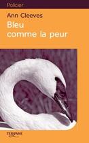 Couverture du livre « Bleu comme la peur » de Ann Cleeves aux éditions Feryane