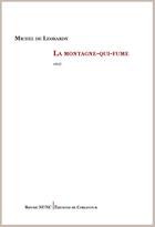 Couverture du livre « La montagne-qui-fume » de Michel De Leobardy aux éditions Corlevour