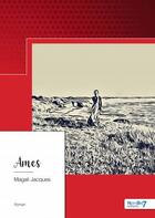 Couverture du livre « Âmes » de Jacques Magali aux éditions Nombre 7