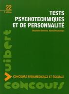 Couverture du livre « Tests psychotechniques et de personnalité (3e édition) » de Ghyslaine Benoist et Sonia Deschamps aux éditions Vuibert