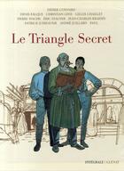 Couverture du livre « Le triangle secret ; INTEGRALE T.1 A T.7 » de Didier Convard et Christian Gine et Denis Falque aux éditions Glenat