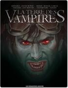 Couverture du livre « La terre des vampires t.2 ; requiem » de David Munoz et Manuel Garcia aux éditions Humanoides Associes