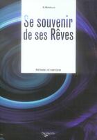 Couverture du livre « Se souvenir de ses rêves » de Michelazzo M. aux éditions De Vecchi