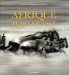 Couverture du livre « Afrique, terre sauvage » de Alex Bernasconi aux éditions Gallimard-loisirs