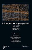 Couverture du livre « H2ptm'09 ; rétrospective et perspective,1989-2009 » de Imad Saleh aux éditions Hermes Science Publications