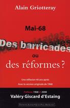Couverture du livre « Mai 68 des barricades ou des réformes ; le bilan » de Alain Griotteray aux éditions Alphee.jean-paul Bertrand
