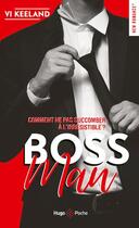 Couverture du livre « Bossman » de Vi Keeland aux éditions Hugo Poche