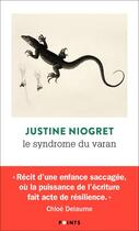 Couverture du livre « Le syndrome du varan » de Justine Niogret aux éditions Points