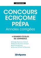 Couverture du livre « Concours ECRICOME prépa ; annales corrigées (édition 2019) » de  aux éditions Studyrama