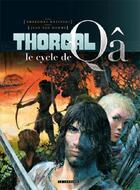 Couverture du livre « Thorgal : Intégrale Tomes 9 à 13 : le cycle de Qâ » de Jean Van Hamme et Grzegorz Rosinski aux éditions Lombard