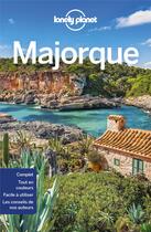 Couverture du livre « Majorque (4e édition) » de Collectif Lonely France aux éditions Lonely Planet France