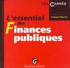 Couverture du livre « Essentiel finances publiques » de Francois Chouvel aux éditions Gualino