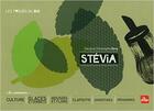 Couverture du livre « Stévia » de Christophe Berg et Cecile Berg aux éditions La Plage