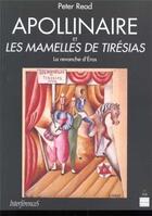 Couverture du livre « APOLLINAIRE ET LES MAMELLES DE TERESIAS » de Pur aux éditions Pu De Rennes