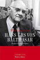 Couverture du livre « Hans Urs von Balthasar » de Elio Guerriero aux éditions Parole Et Silence