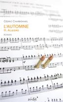 Couverture du livre « L'automne, iii. allegro » de Cedric Charbonnel aux éditions Zedit