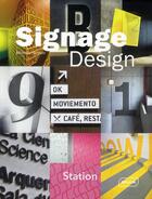 Couverture du livre « Signage design » de Michelle Galind aux éditions Braun