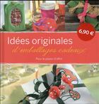 Couverture du livre « Idées originales d'emballages cadeaux » de  aux éditions Ngv