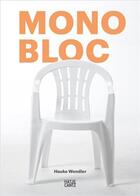 Couverture du livre « Monobloc » de Hauke Wendler aux éditions Hatje Cantz