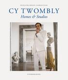 Couverture du livre « Cy twombly homes & studios » de Del Roscio Nicola aux éditions Schirmer Mosel