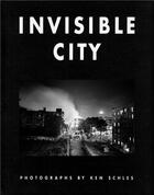 Couverture du livre « Ken schles invisible city » de Schles Ken aux éditions Steidl