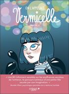 Couverture du livre « On l'appelait Vermicelle » de Fanny Vella aux éditions Leduc Graphic
