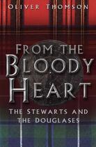 Couverture du livre « From the Bloody Heart » de Thomson Oliver aux éditions Epagine