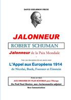 Couverture du livre « Robert schuman, jalonneur de la paix mondiale » de Price David Heilbron aux éditions Lulu