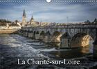 Couverture du livre « La charite sur loire calendrier mural 2020 din a3 horizontal - quelques vues remarquables de (édition 2020) » de Gaymard Alain aux éditions Calvendo