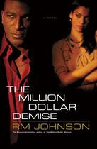 Couverture du livre « The Million Dollar Demise » de Johnson Rm aux éditions Simon & Schuster