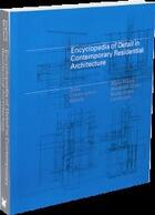 Couverture du livre « Encyclopedia of detail in contemporary residential architecture » de Mc Leod Virginia aux éditions Laurence King