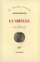 Couverture du livre « La sibylle » de Agustina Bessa Luis aux éditions Gallimard