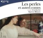Couverture du livre « Les perles et autres contes » de Karen Blixen aux éditions Epagine