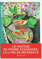 Couverture du livre « Matisse » de Pierre Schneider aux éditions Flammarion