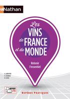 Couverture du livre « Les vins de France et du monde (édition 2022) » de Raphael Schirmer et Aurelie Labruyere et Marjorie Spurr aux éditions Nathan