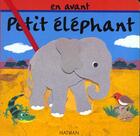Couverture du livre « En Avant Petit Elephant » de Dunn aux éditions Nathan