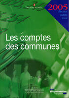 Couverture du livre « Les comptes des communes ; 2005, secteur public local » de  aux éditions Documentation Francaise