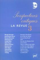 Couverture du livre « Perspectives critiques, la revue t.3 » de Roland Jaccard aux éditions Puf