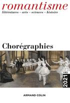 Couverture du livre « Romantisme n 193 3/2021 choregraphies » de  aux éditions Armand Colin