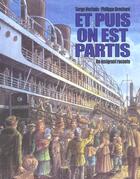 Couverture du livre « Et puis on est partis » de Hochain Serge aux éditions Ecole Des Loisirs