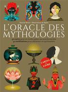 Couverture du livre « L'oracle des mythologies ; 42 cartes pour se révéler grâce aux synchronicités » de Chantal Motto aux éditions Eyrolles