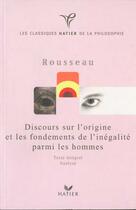 Couverture du livre « Rousseau ; Discours Sur L'Origine » de E Zernik aux éditions Hatier