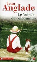 Couverture du livre « Le voleur de coloquintes » de Jean Anglade aux éditions Presses De La Cite