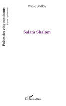 Couverture du livre « Salam shalom » de Widad Amra aux éditions L'harmattan