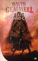 Couverture du livre « L'écho du grand chant » de David Gemmell aux éditions Bragelonne