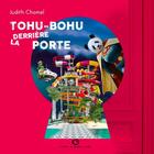 Couverture du livre « Tohu-bohu derrière la porte » de Judith Chomel aux éditions Atelier Du Poisson Soluble