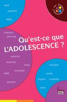 Couverture du livre « Qu'est-ce que l'adolescence ? » de Veronique Bedin aux éditions Sciences Humaines