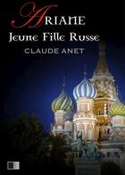 Couverture du livre « Ariane, Jeune Fille Russe » de Claude Anet aux éditions Fv Editions