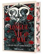 Couverture du livre « Le temps de l'acier Tome 1 : Longue vie au mal » de Sarah Rees Brennan aux éditions Korrigan