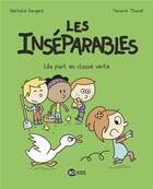 Couverture du livre « Les Inséparables Tome 4 : Léa part en classe verte » de Nathalie Dargent et Yannick Thome aux éditions Bd Kids